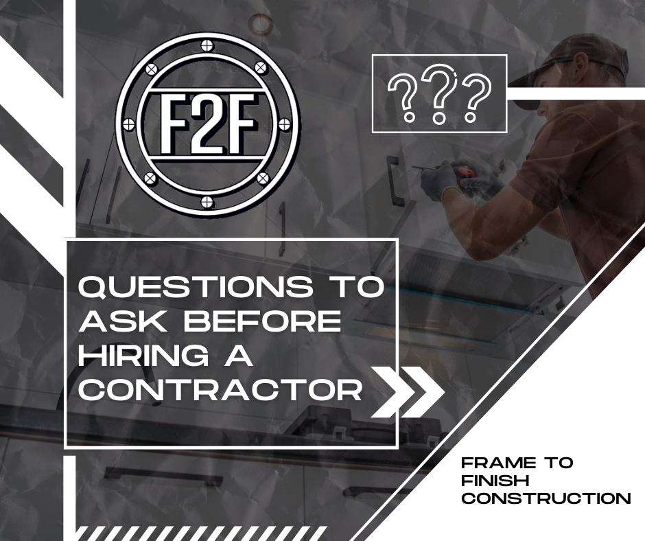 Questions To Ask Before Hiring a Contractor