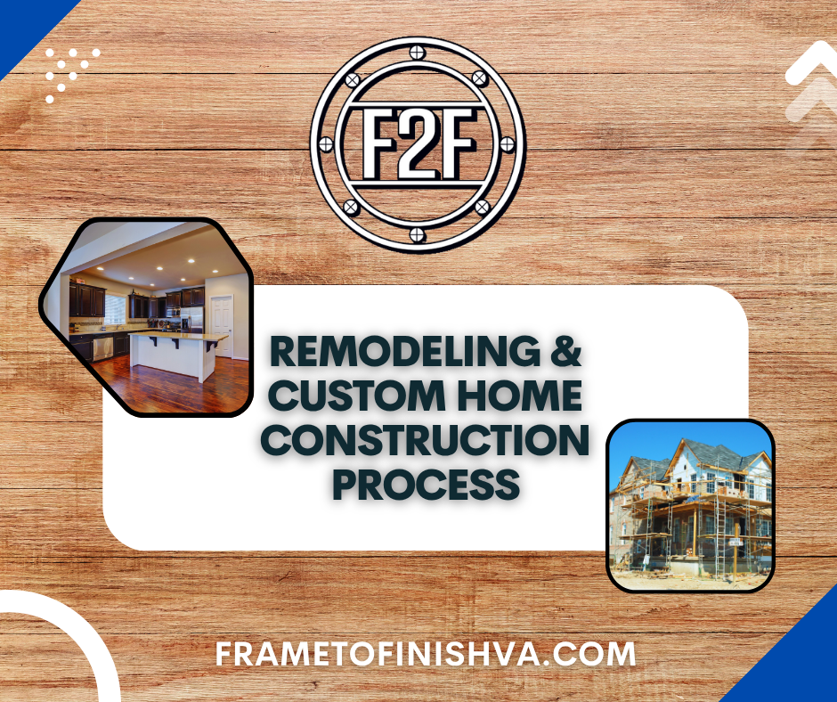 remodeling and custom home construction 